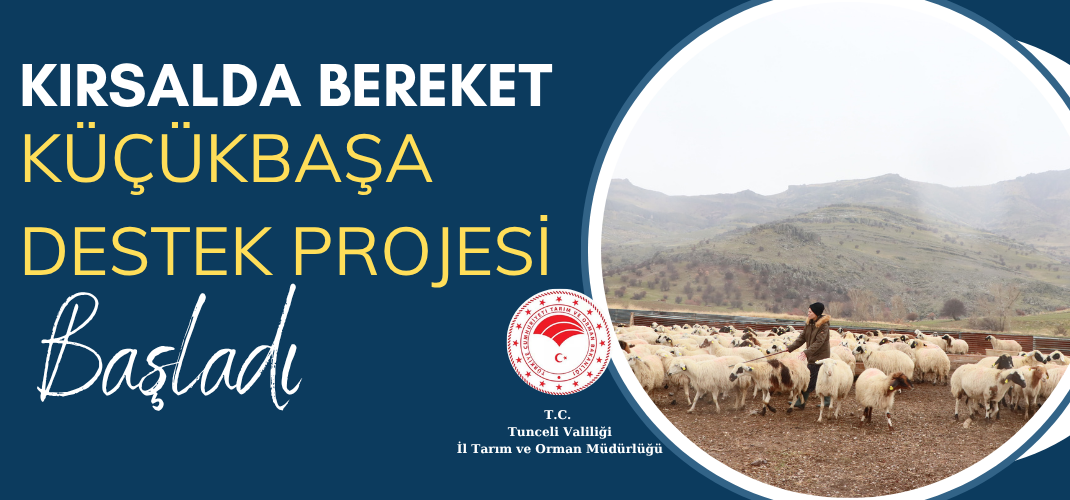 KIRSALDA BEREKET KÜÇÜKBAŞA DESTEK PROJESİ BAŞVURULARI BAŞLADI